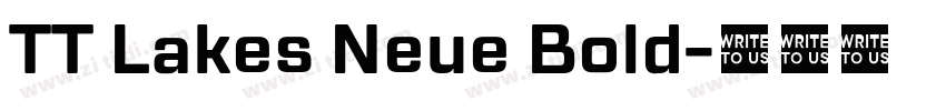 TT Lakes Neue Bold字体转换